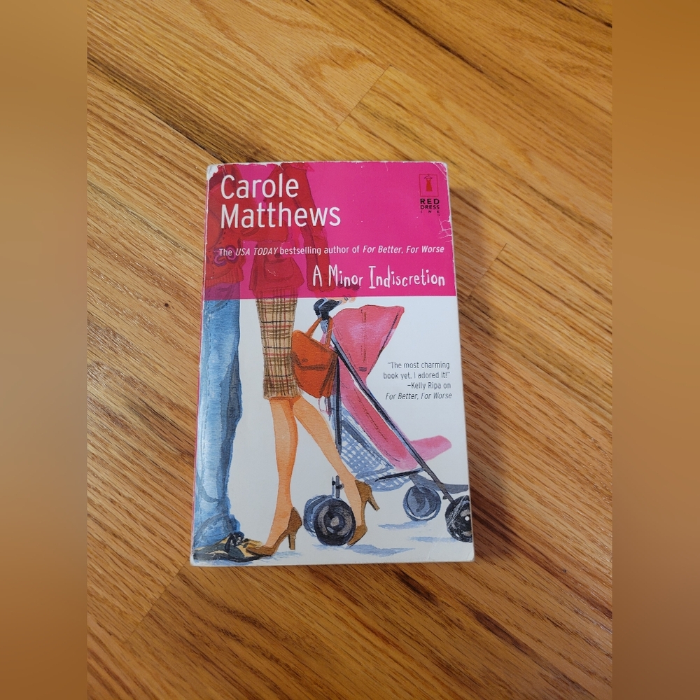 A Minor Indiscretion By Carole Matthews Book